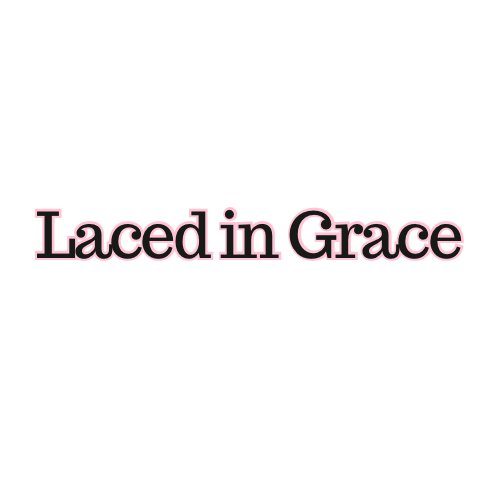 Laced In Grace